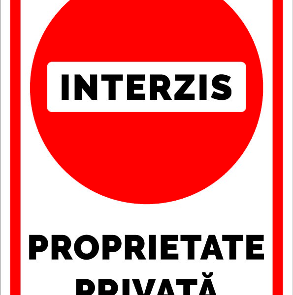 Semn de interzis proprietate privata