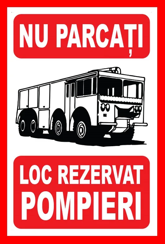 Placuta nu parcati loc rezervat pompieri