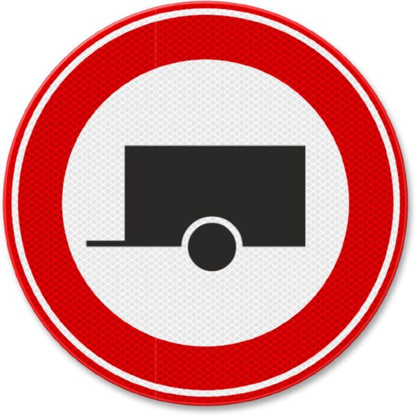 Semn din aluminiu de circulație interzis pentru remorci