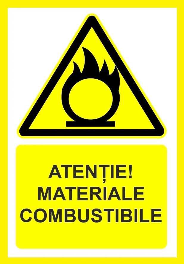 Placuta atentie materiale combustibile