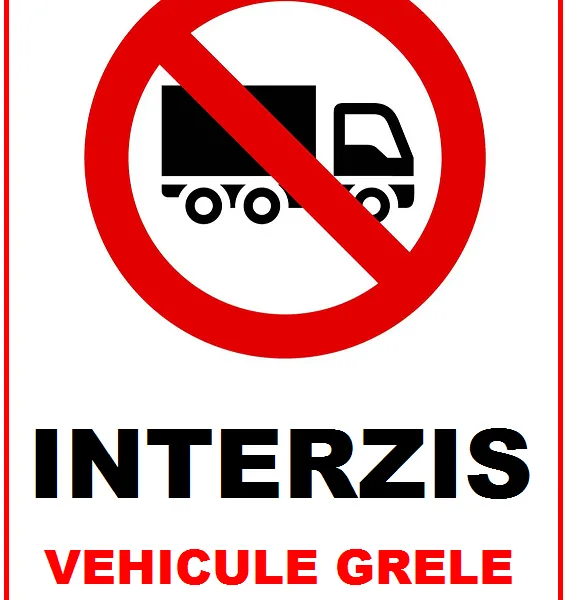Placute interzis vehicule grele