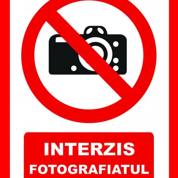 Placute interzis fotografiatul