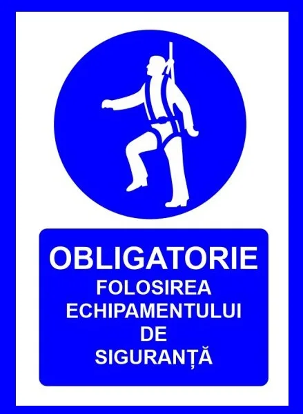 Placuta obligatorie folosirea echipamentului de siguranta