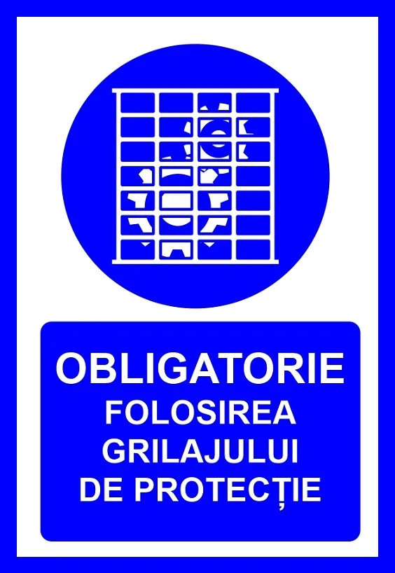 Placuta obligatorie folosirea grilajului de protectie