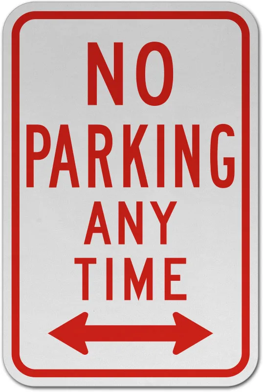 No Parking Any Time Sign Double Arrow