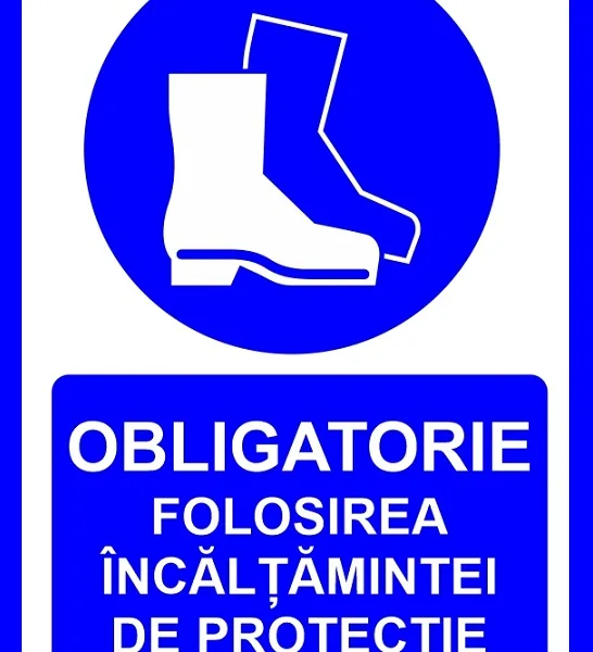 Placuta obligatorie folosirea incaltamintei de protectie