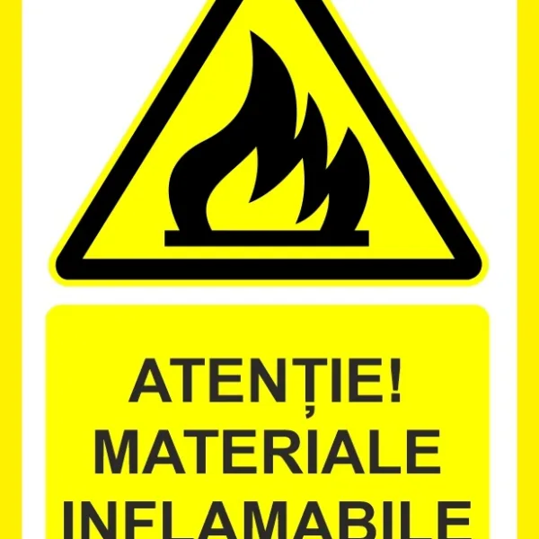Placuta atentie materiale inflamabile