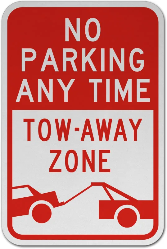 No Parking Any Time Tow Away Zone