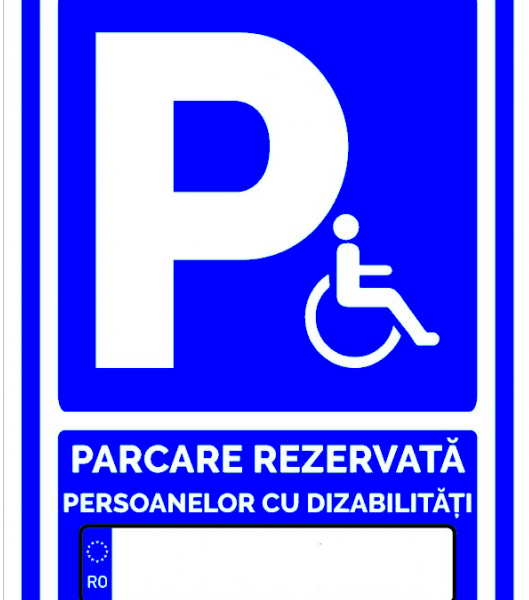 indicator pentru parcare rezervata persoanelor cu dizabilitati cu numar auto