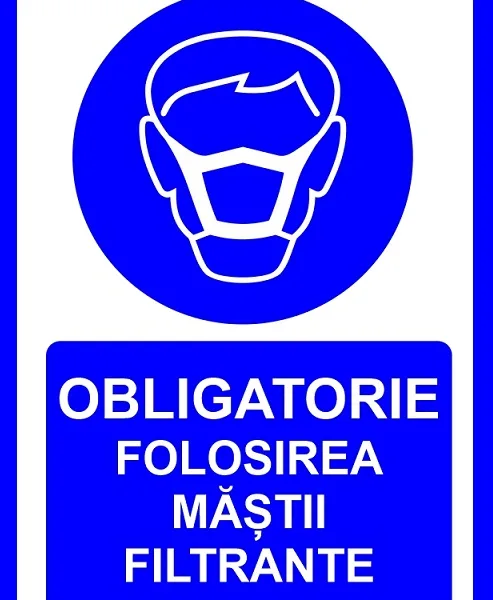 Placuta Obligatorie folosirea mastii filtrante