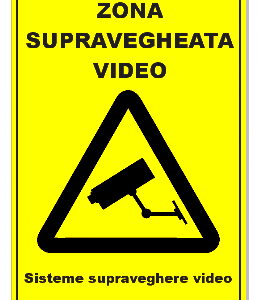 Semn pentru zona supraveghere video sisteme supraveghere video