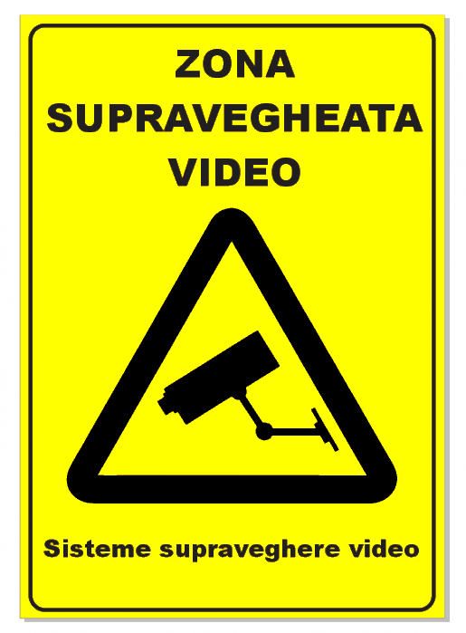 Semn pentru zona supraveghere video sisteme supraveghere video