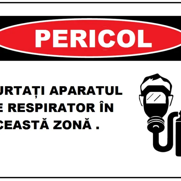 Placuta purtati aparatul de respirator in aceasta zona