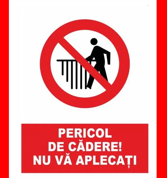 Placuta pentru pericol de cadere nu va aplecati