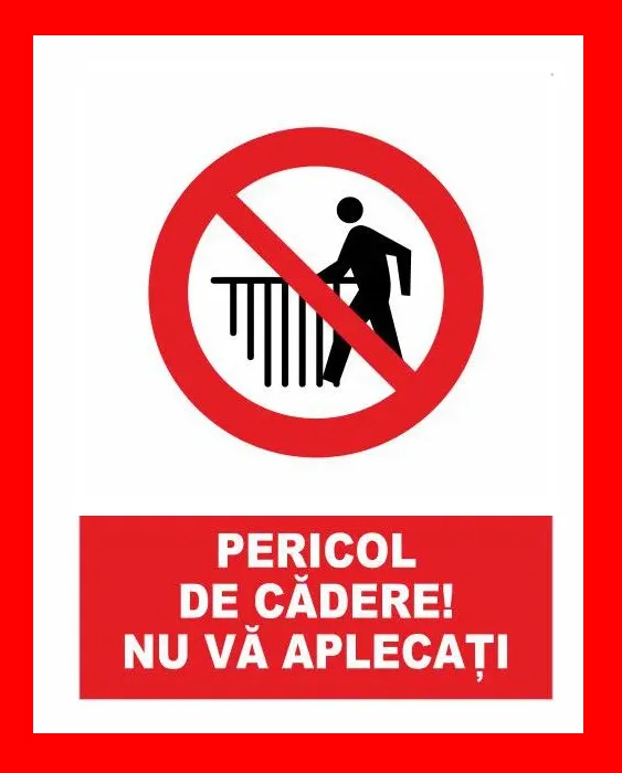 Placuta pentru pericol de cadere nu va aplecati