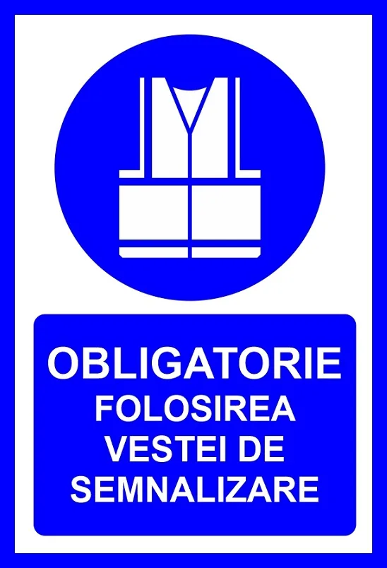 Placuta obligatorie folosirea vestei de semnalizare