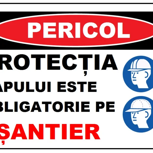 Placuta protectia capului este obligatorie pe santier