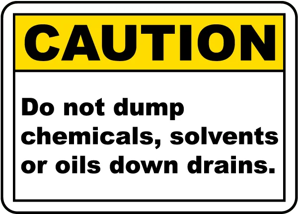 No Chemicals Down Drains Sign