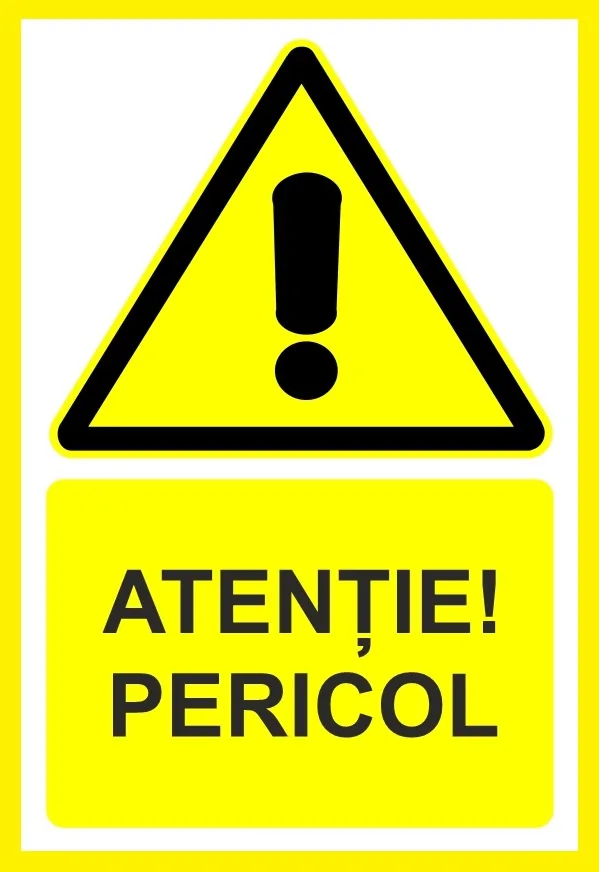 Placuta atentie pericol