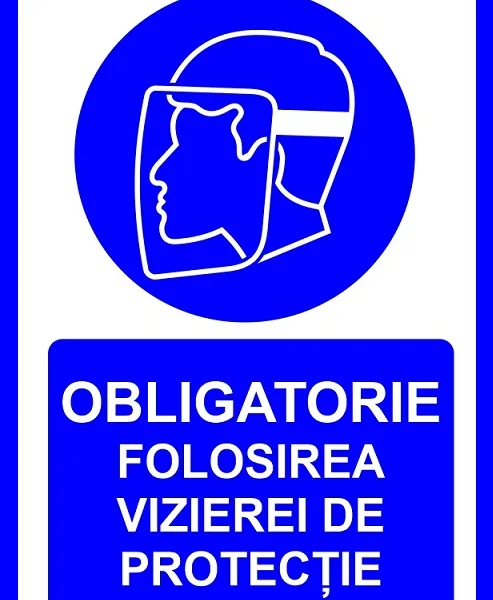 Placuta obligatorie folosirea vizierei de protectie