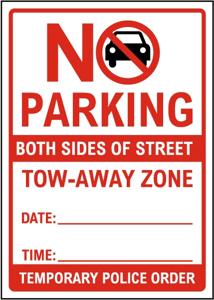 Temporary No Parking Both Sides of Street Sign