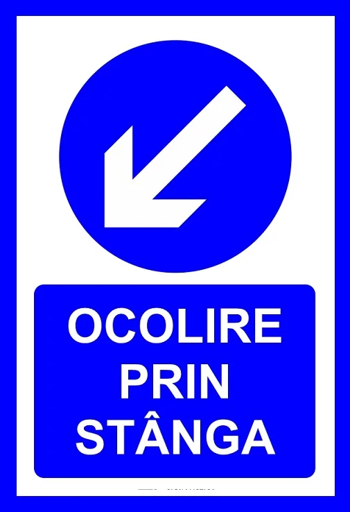 Placuta pentru ocolire prin stanga
