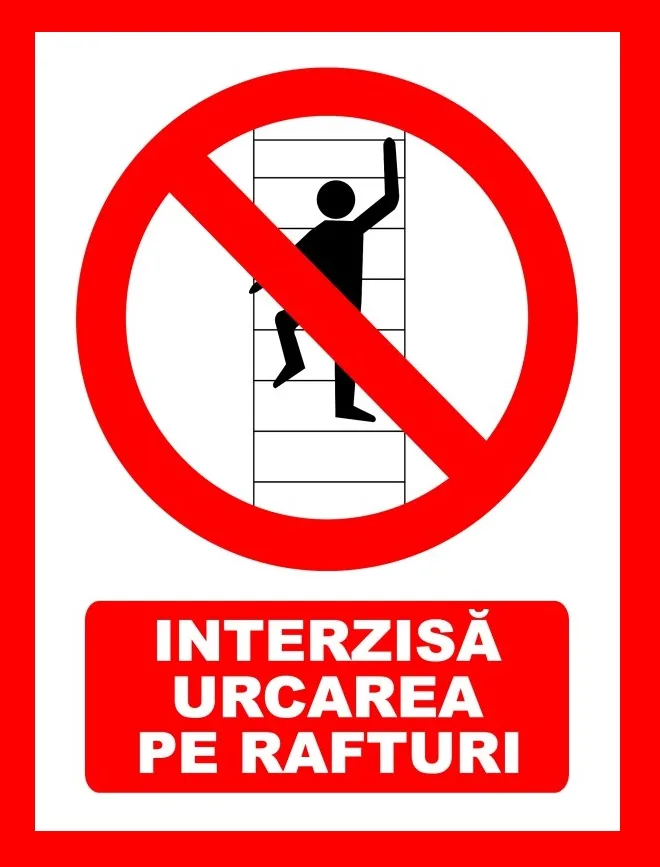 Placuta interzis urcarea pe rafturi