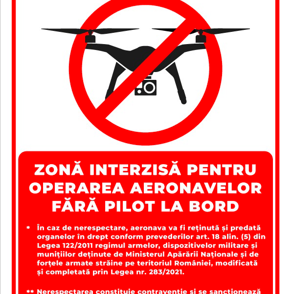 Semn obiectiv militar zona interzisa pentru operarea aeronavelor fara pilot la bord