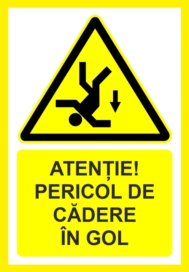 Placuta atentie pericol de cadere in gol