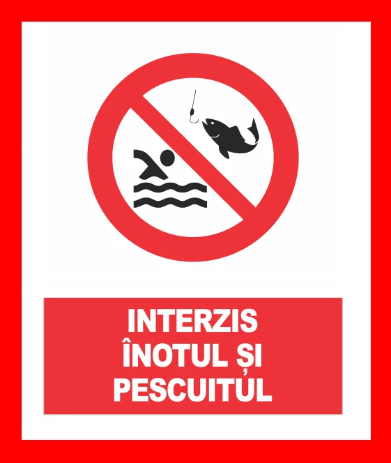 Placuta interzis inotul si pescuitul
