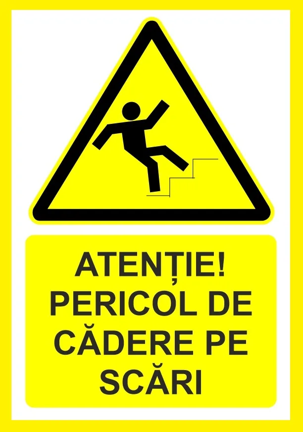 Placuta atentie pericol de cadere de pe scari