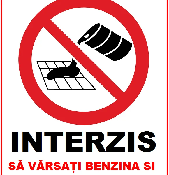 Placuta interzis sa varsati benzina si motorina pe jos