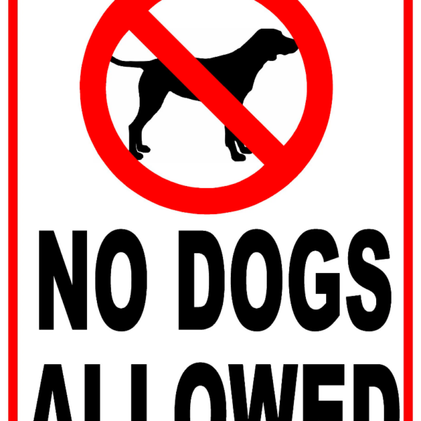 No Dogs Allowed Sign