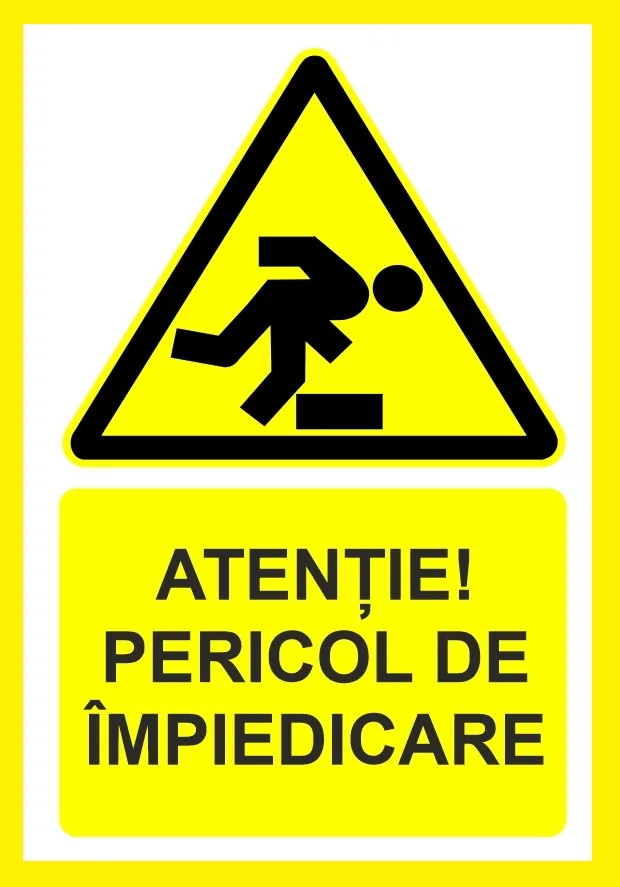 Placuta atentie pericol de impiedicare