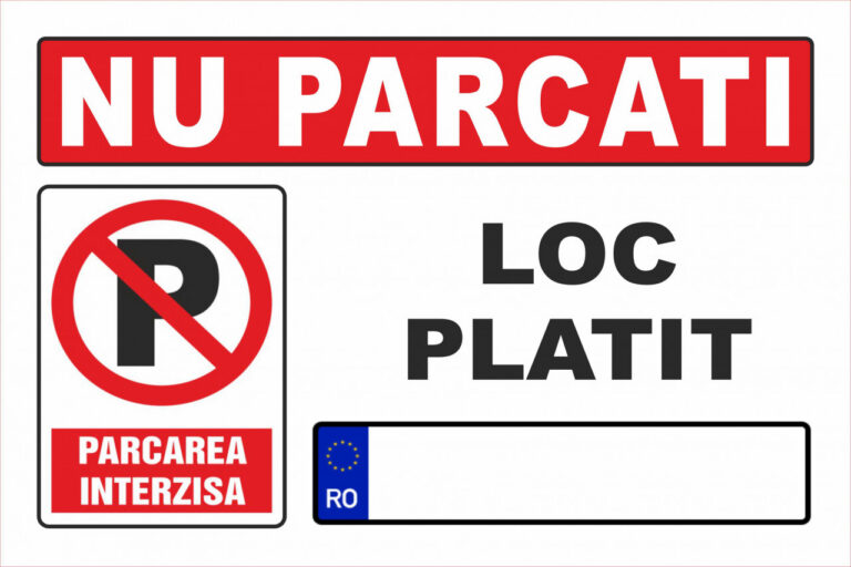 Nu parcati loc platit parcare interzisa