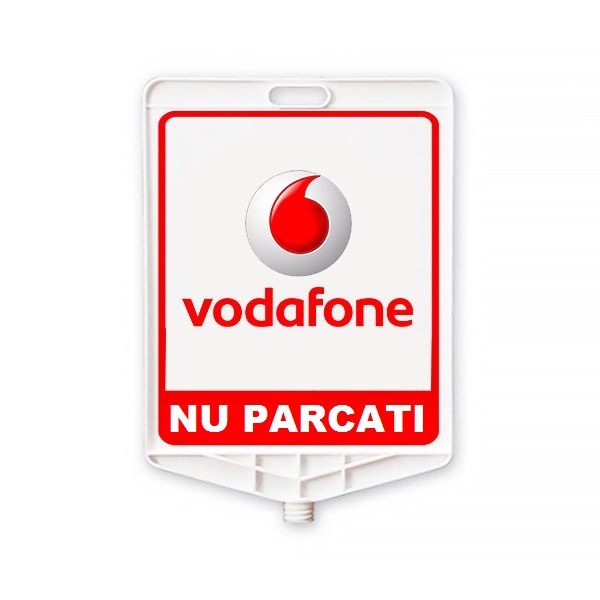 Semn din plastic Vodafone Nu parcați