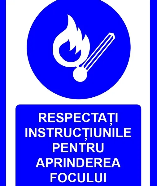 placuta respectati instructiunile pentru aprinderea focului