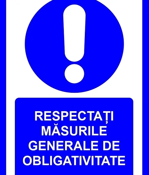 placuta respectati masurile generale de obligativitate