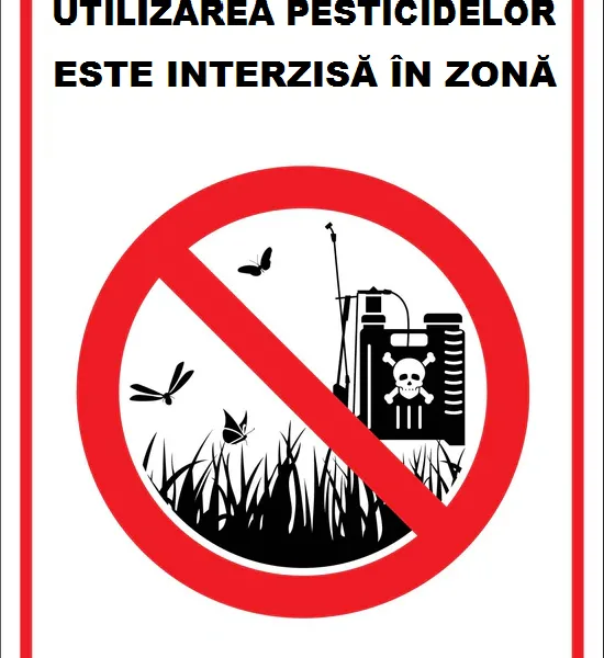 Placuta utilizarea pesticidelor este interzisa in zona