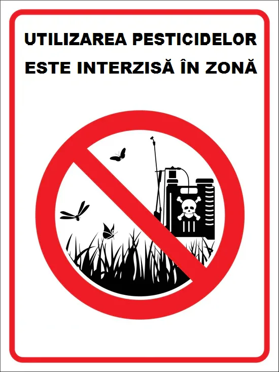 Placuta utilizarea pesticidelor este interzisa in zona