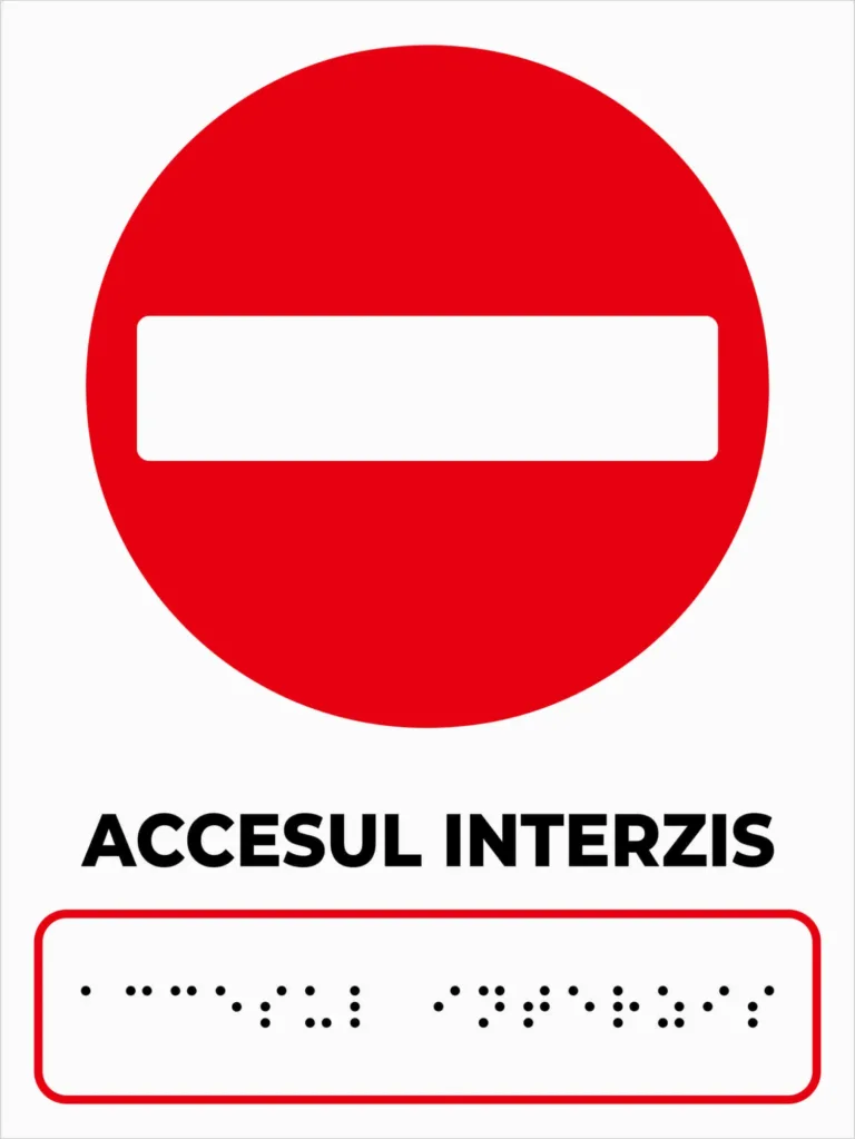 Plăcuță tactilă „ACCESUL INTERZIS” pentru nevăzători