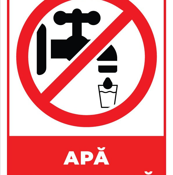 Indicator „Apă nepotabila” - semnalizare de siguranță pentru avertizare clară și vizibilă