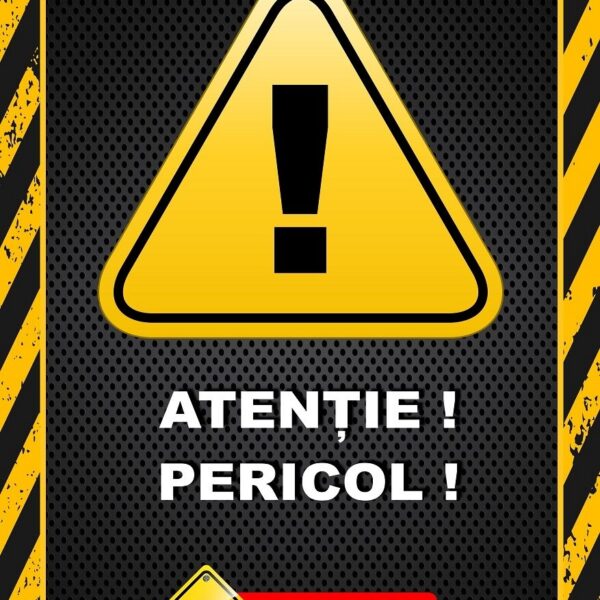 Afiș Atenție Pericol - Semnalizare profesională pentru lucrări în șantier, trafic și construcții