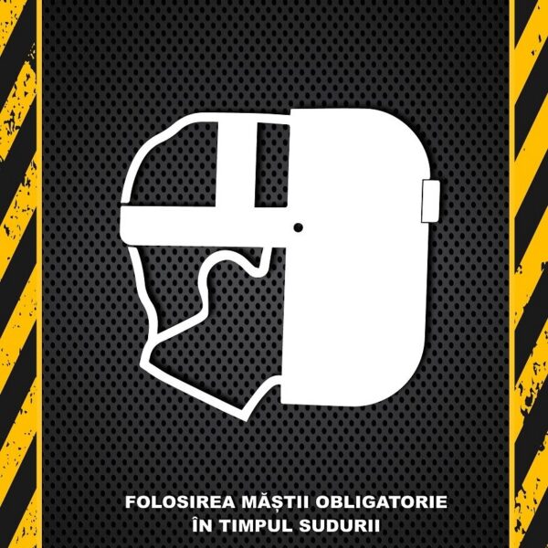 Afis Masca de Sudură Obligatorie - Protecția Esențială pentru Fiecare Sudor