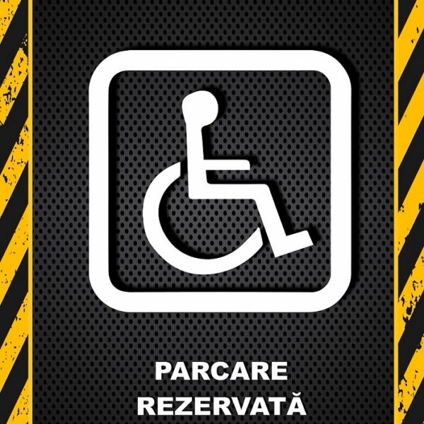 Afiș pentru loc de parcare rezervat persoane cu handicap