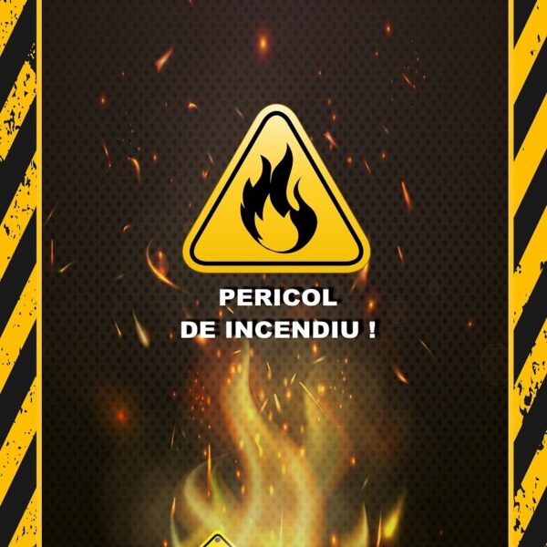 Afișe de Pericol Incendiu și Explozie - Protecție Maximă pentru Angajați