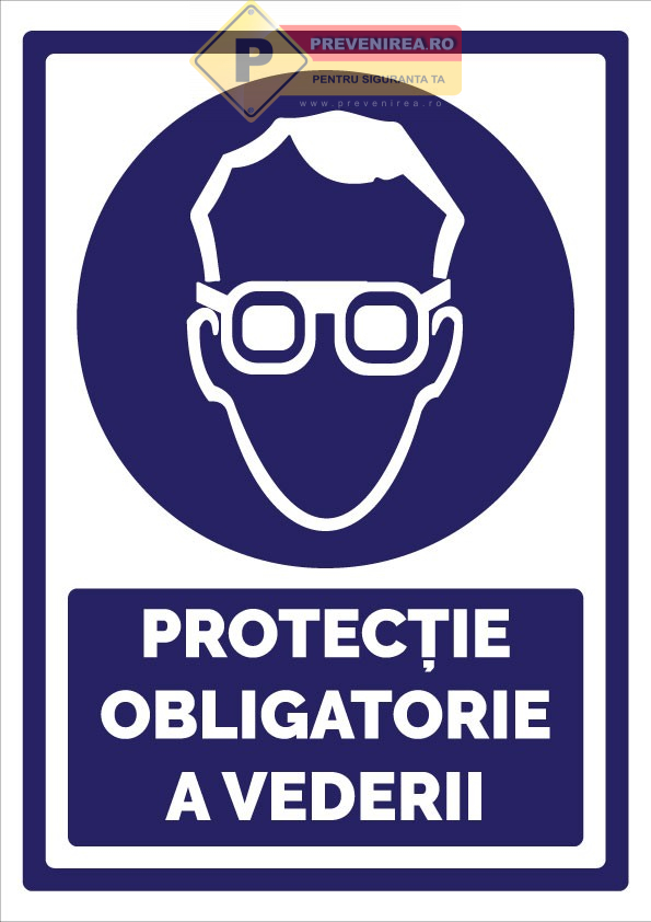 Indicator Obligatoriu Protecția Vederii - Semn Profesional pentru Respectarea Normelor SSM