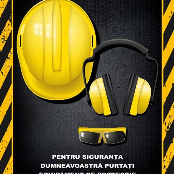 Afise pentru Echipamente si Protecție cu instrucțiuni la  Locul de Muncă