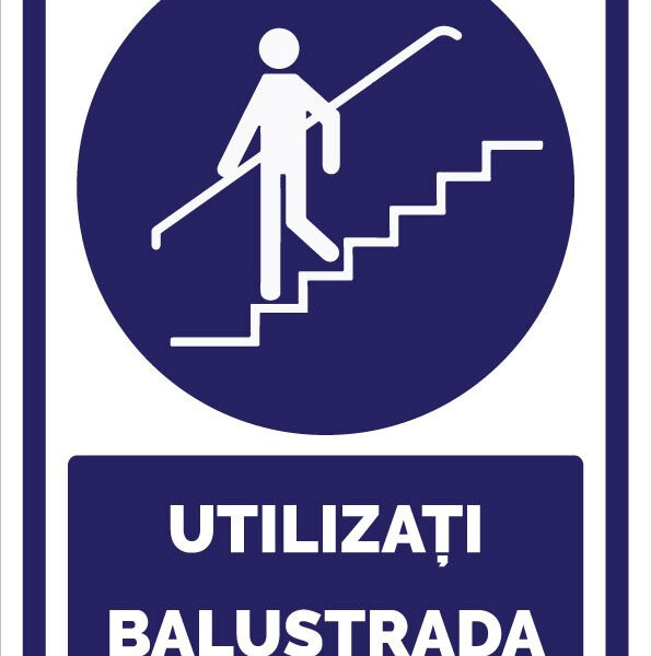 Indicator Utilizați Balustrada pentru Siguranță la Scări și Rampe