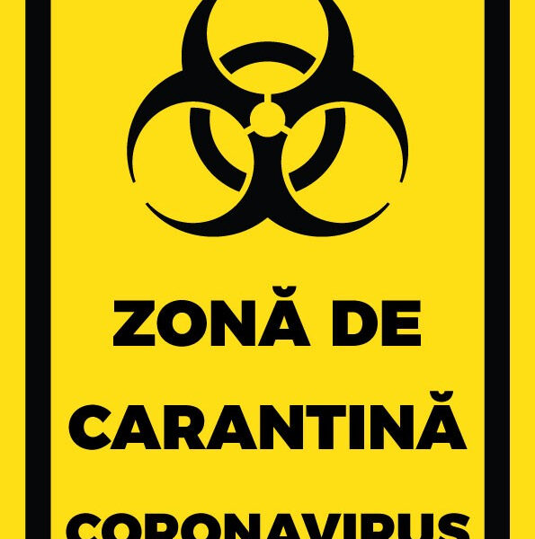 Semn pentru zona carantina coronavirus